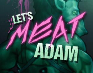Let's MEAT Adam screenshot 6